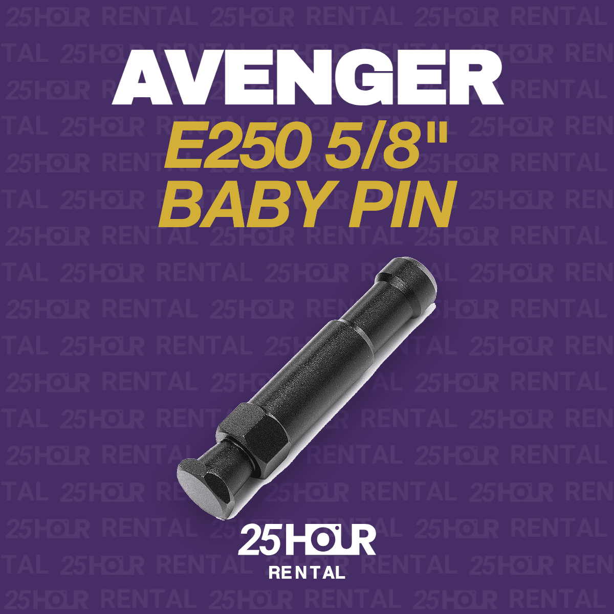 Avenger E250 5/8" Baby Pin